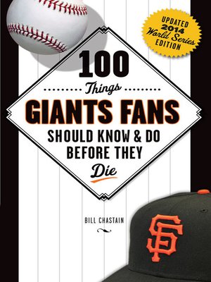 cover image of 100 Things Giants Fans Should Know & Do Before They Die